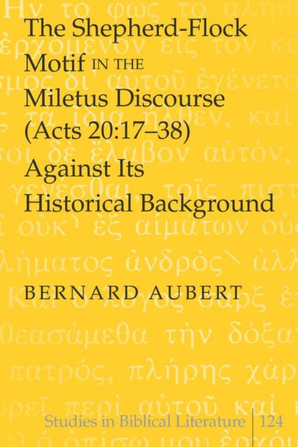 The ShepherdFlock Motif in the Miletus Discourse