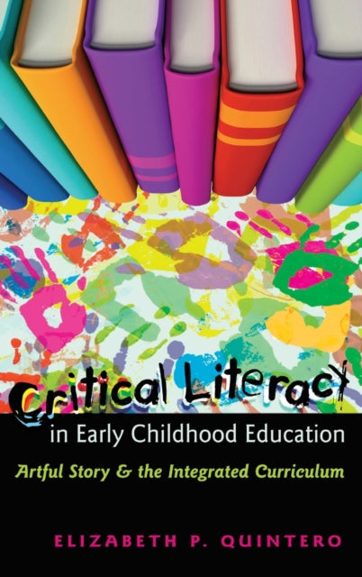 Critical Literacy in Early Childhood Education