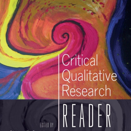 Critical Qualitative Research Reader