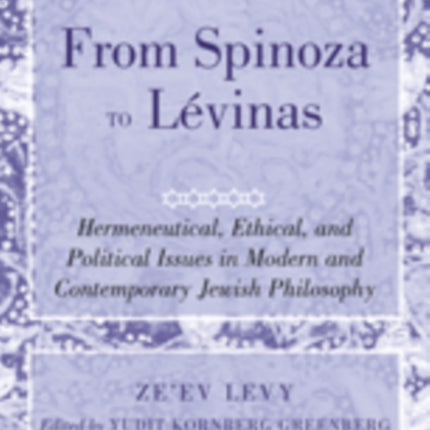 From Spinoza to Levinas