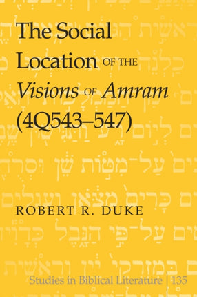 The Social Location of the Visions of Amram