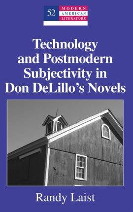 Technology and Postmodern Subjectivity in Don