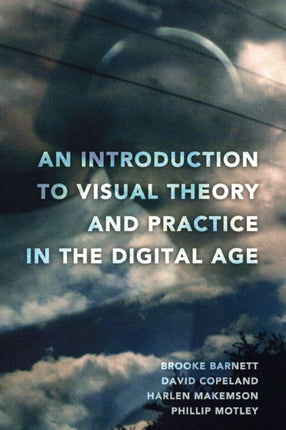An Introduction to Visual Theory and Practice in