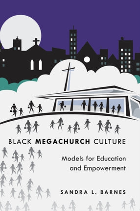 Black Megachurch Culture
