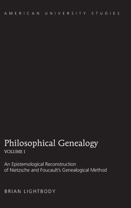 Philosophical Genealogy Volume I