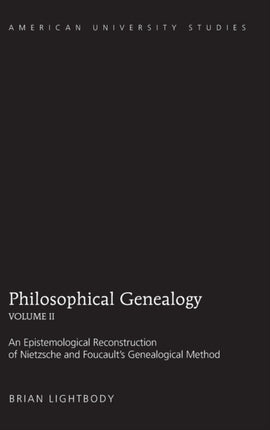 Philosophical Genealogy Volume II