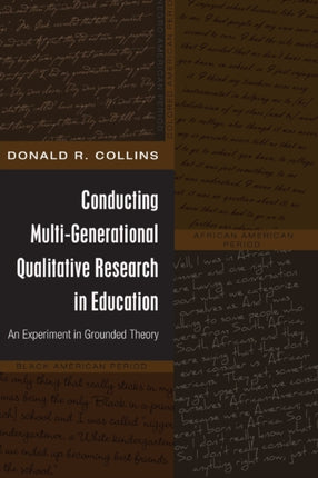 Conducting MultiGenerational Qualitative Research