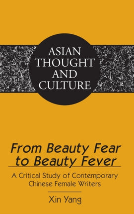 From Beauty Fear to Beauty Fever