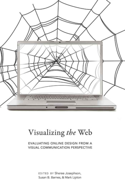 Visualizing the Web: Evaluating Online Design from a Visual Communication Perspective