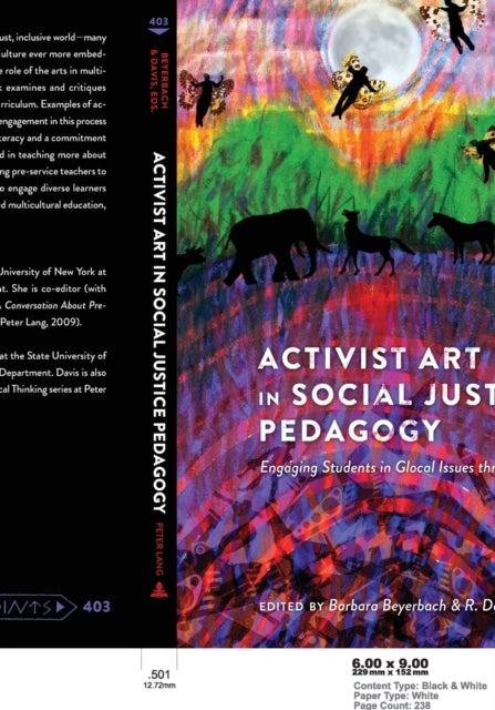 Activist Art in Social Justice Pedagogy