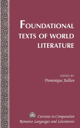 Foundational Texts of World Literature