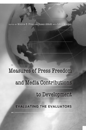 Measures of Press Freedom and Media Contributions
