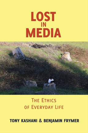Lost in Media