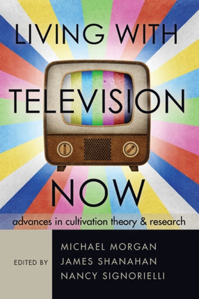 Living with Television Now