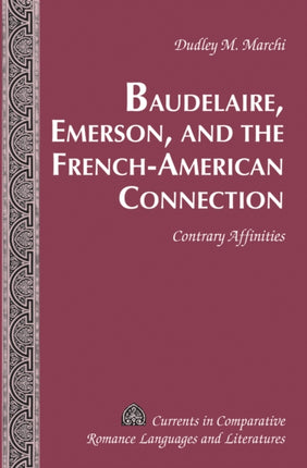 Baudelaire Emerson and the FrenchAmerican