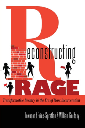 Reconstructing Rage