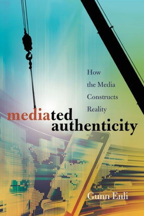 Mediated Authenticity