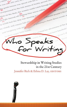 Who Speaks for Writing