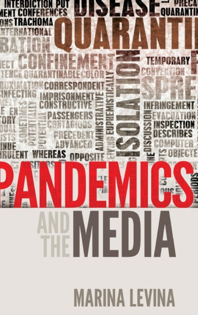 Pandemics and the Media