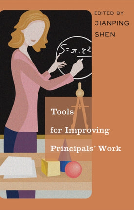 Tools for Improving Principals’ Work