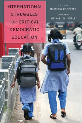 International Struggles for Critical Democratic