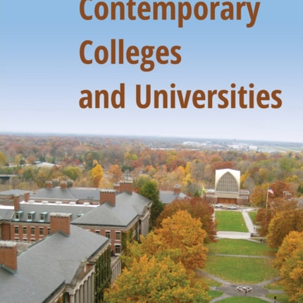 Contemporary Colleges and Universities