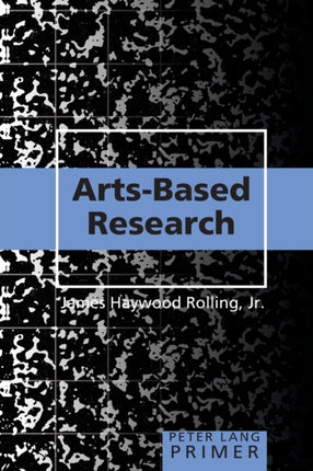 ArtsBased Research Primer