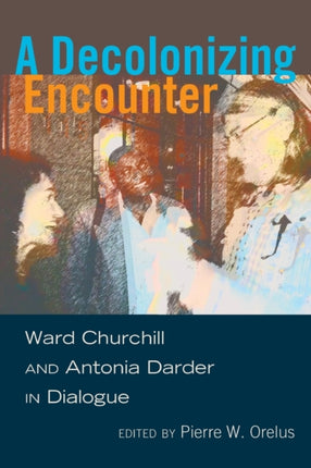 A Decolonizing Encounter