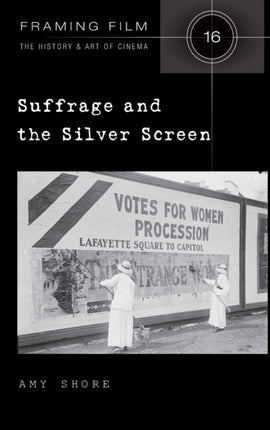 Suffrage and the Silver Screen