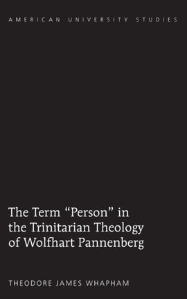 The Term Person in the Trinitarian Theology of