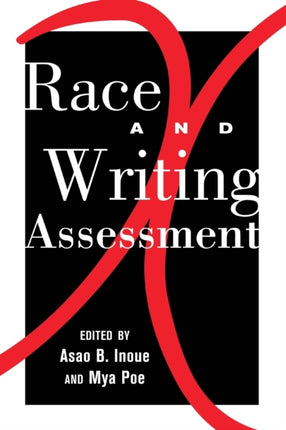 Race and Writing Assessment