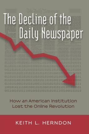 The Decline of the Daily Newspaper
