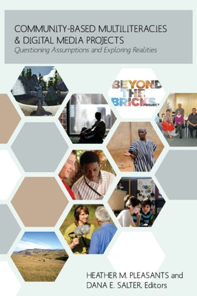CommunityBased Multiliteracies and Digital Media