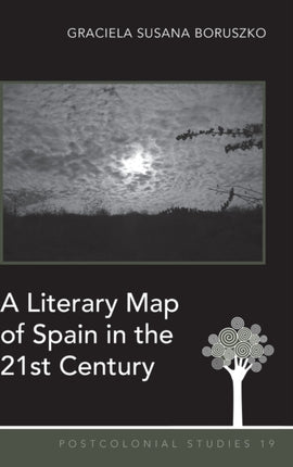 A Literary Map of Spain in the 21st Century