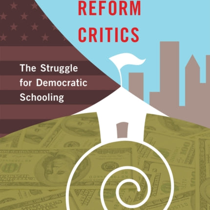 School Reform Critics