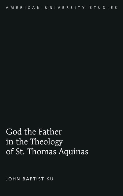 God the Father in the Theology of St. Thomas