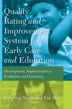 Quality Rating Improvement System for Early Care