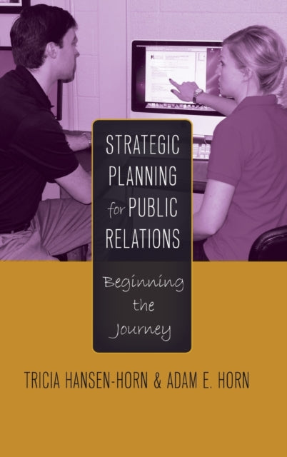 Strategic Planning for Public Relations