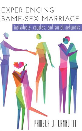 Experiencing SameSex Marriage