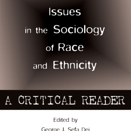 Contemporary Issues in the Sociology of Race and