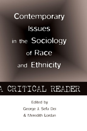 Contemporary Issues in the Sociology of Race and