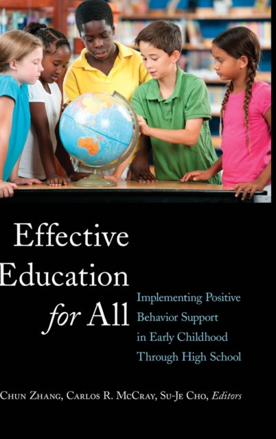 Effective Education for All