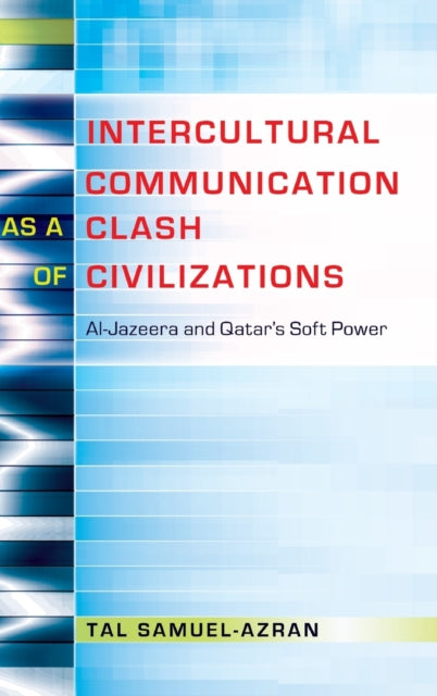 Intercultural Communication as a Clash of