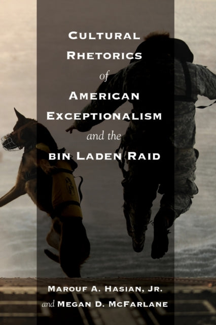 Cultural Rhetorics of American Exceptionalism and
