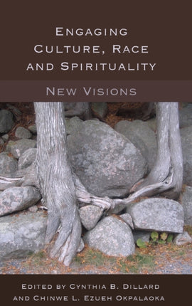 Engaging Culture Race and Spirituality