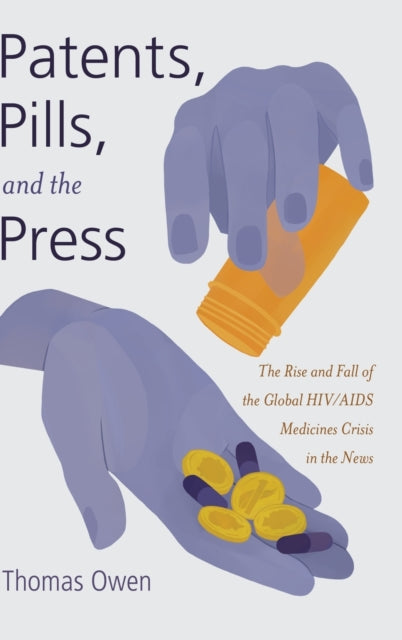 Patents Pills and the Press