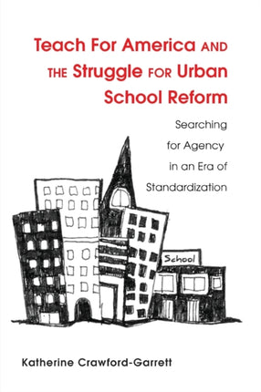 Teach For America and the Struggle for Urban