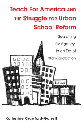 Teach For America and the Struggle for Urban