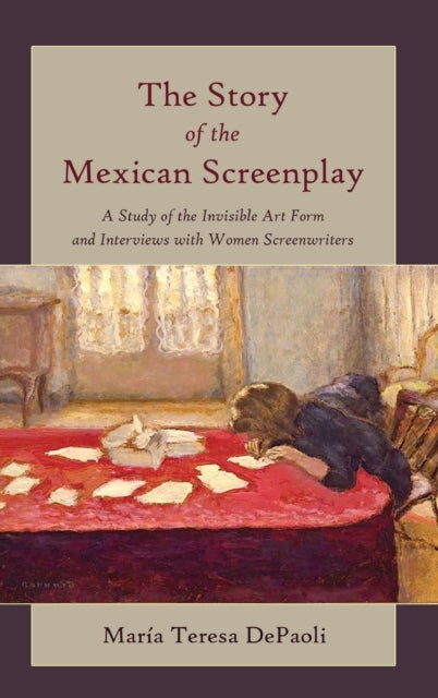 The Story of the Mexican Screenplay