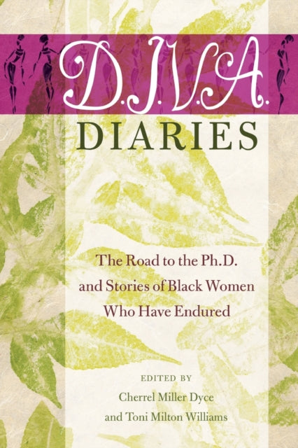 D.I.V.A. Diaries
